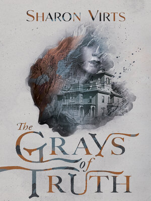 cover image of The Grays of Truth